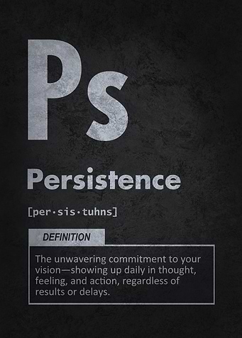 Persistence Definition - Success and Manifestation Motivation