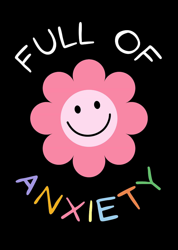 Full of Anxiety Flower