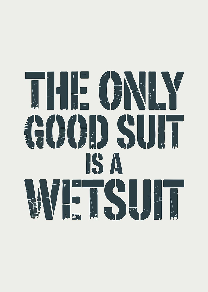Wetsuit Quote
