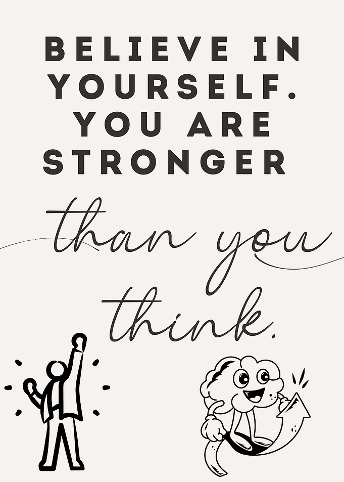 Believe in Yourself