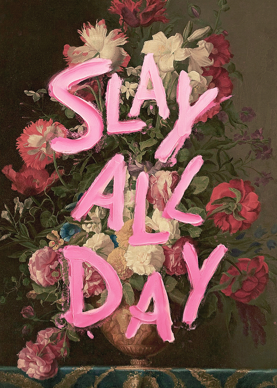 Slay All Day