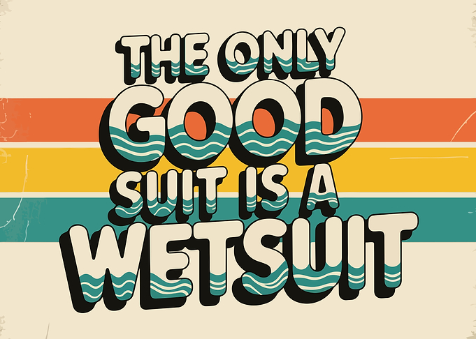 Wetsuit Quote