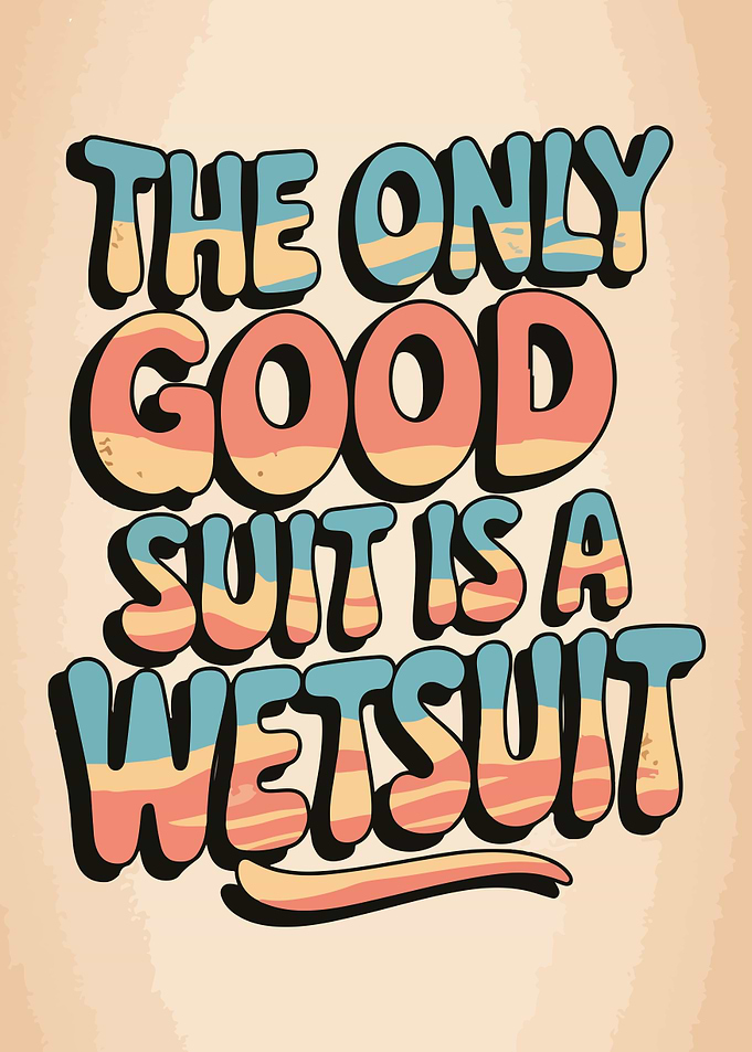 Wetsuit Quote