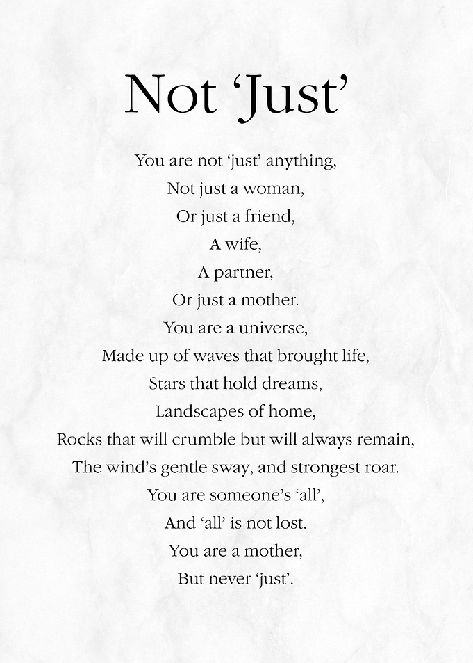 Not Just' - Inspirational Motivational Quote Motherhood Poem