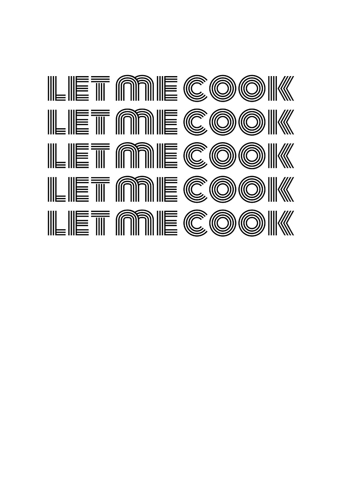 Let Me Cook Text Art