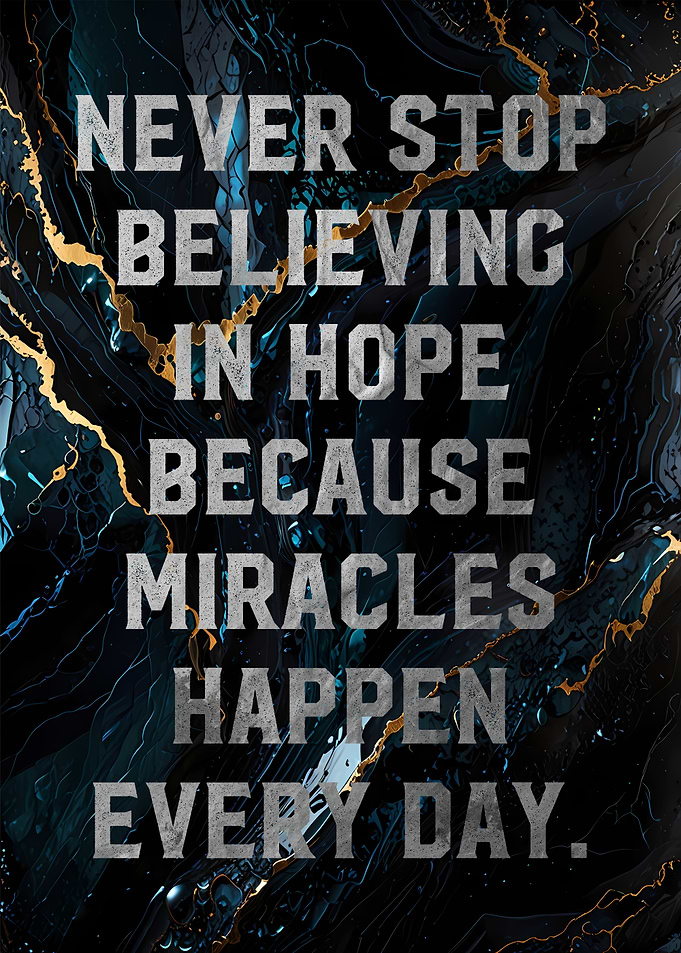 Hope & Miracles Quote