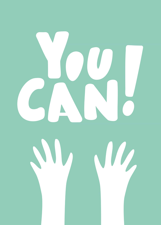 You Can! Motivational Poster