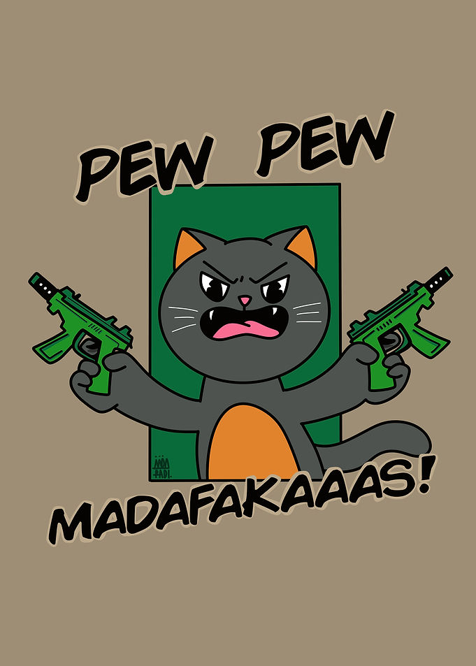 Pew Pew Angry Cat with Guns