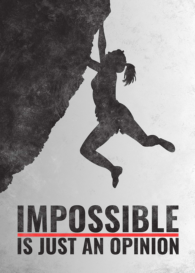 Impossible Is Just an Opinion – Motivation Climbing Poster