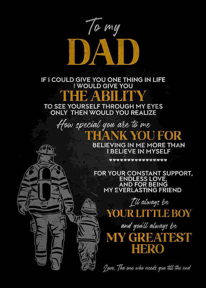 To My Dad, My Greatest Hero