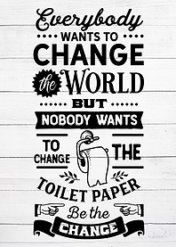 Toilet Paper Change