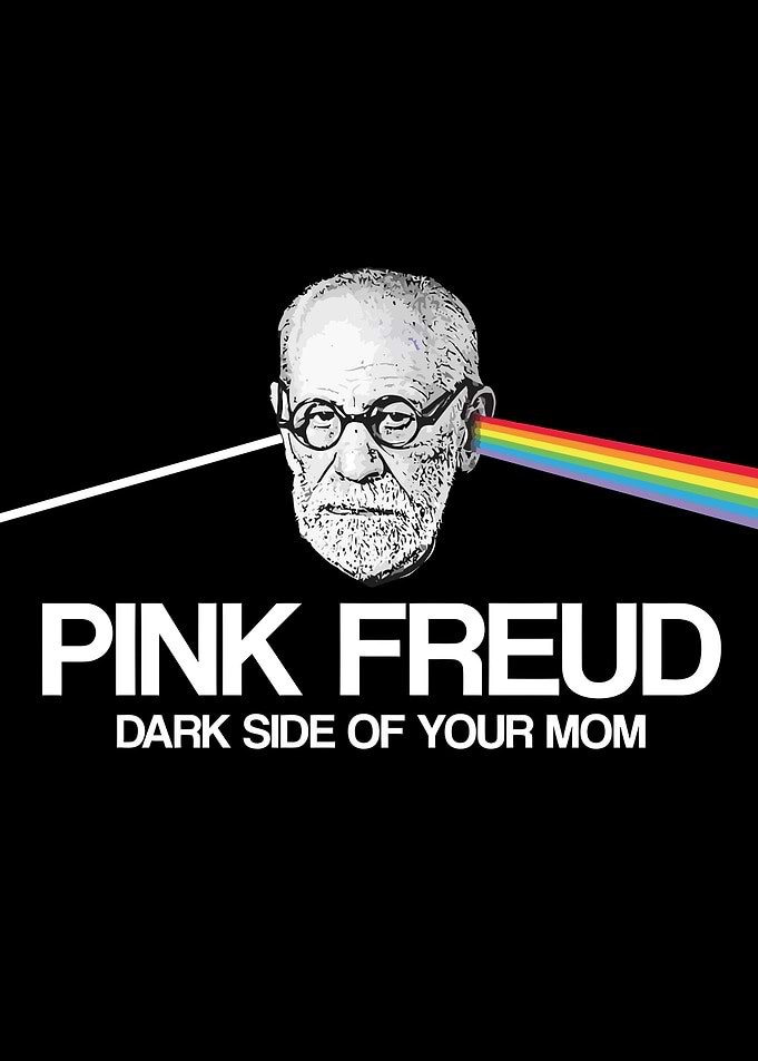 Pink Freud Dark Side of Your Mom