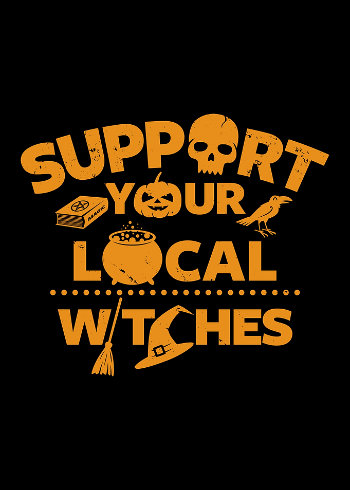 Support Your Local Witches