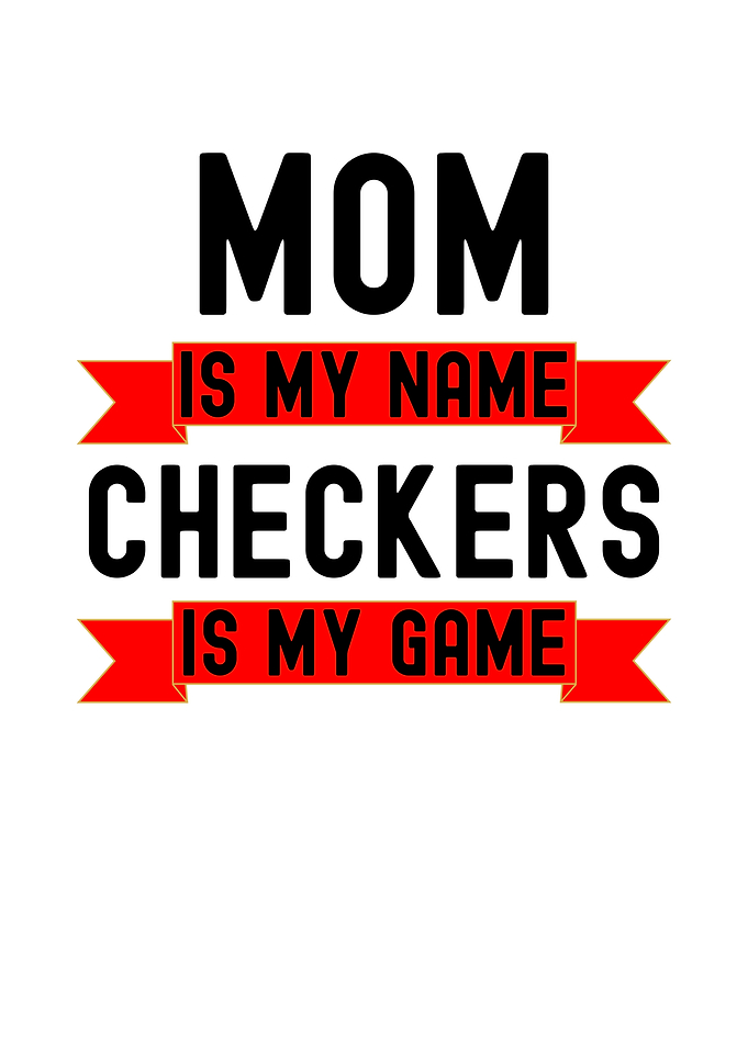 Mom's Game - Checkers
