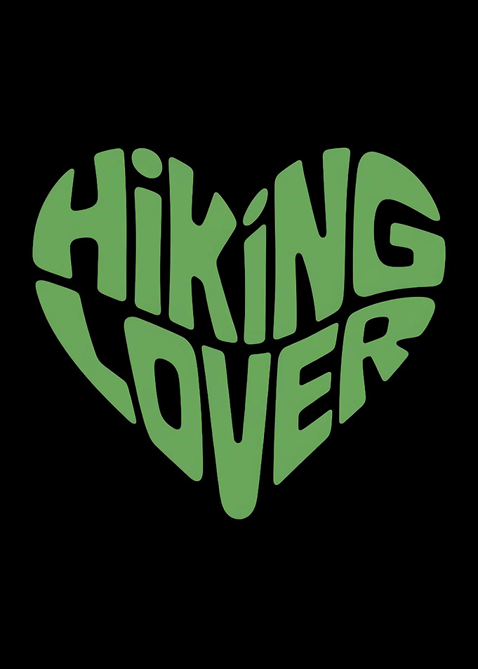 Hiking Lover Hiking Quote
