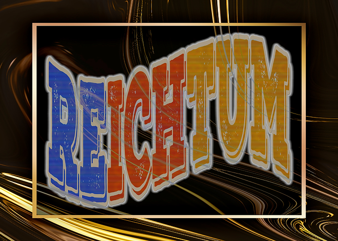 Reichtum ICH Text Art
