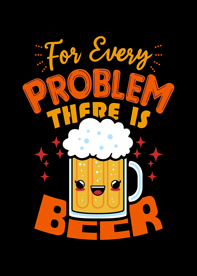 Funny Cute Beer Lover Slogan