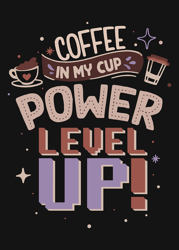 Coffee Power Level Up