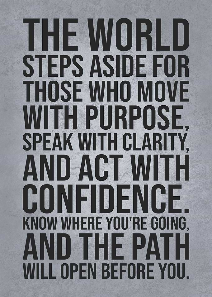 Purpose, Clarity, Confidence