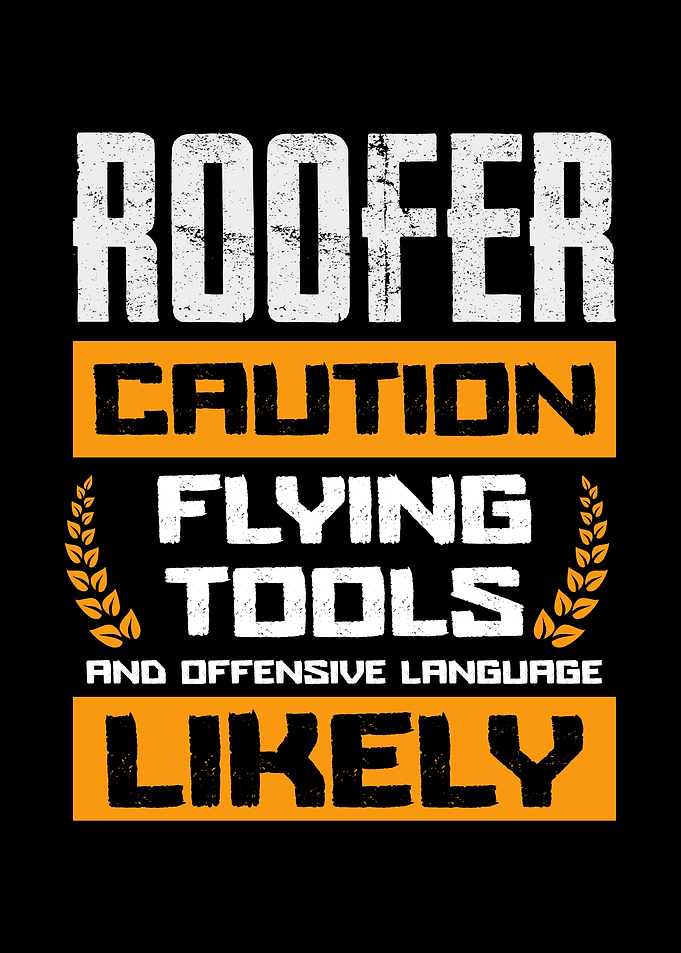 Roofer Caution Flying Tools