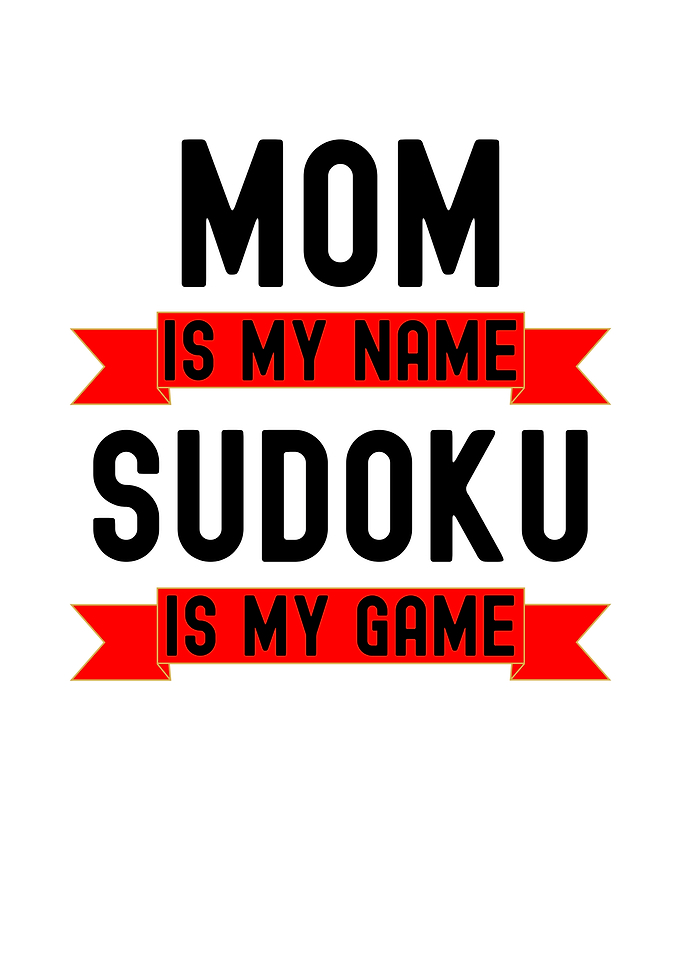 Mom Sudoku Game