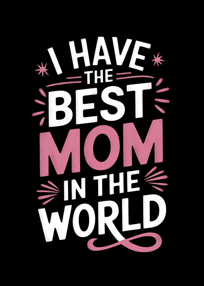 Mom Quote Mother's Day