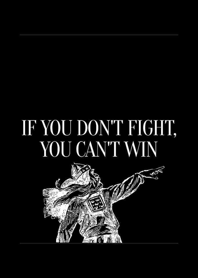 Fight to Win Quote
