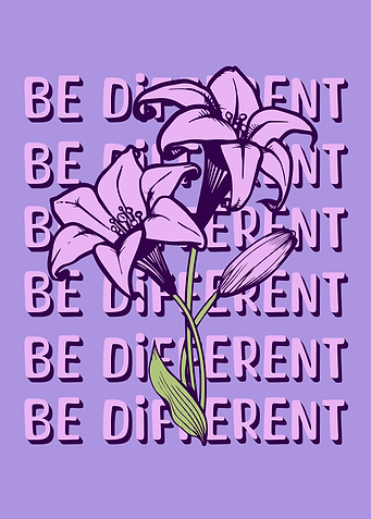 Be Different Lilies Floral Print Gardening Positive Affirmations