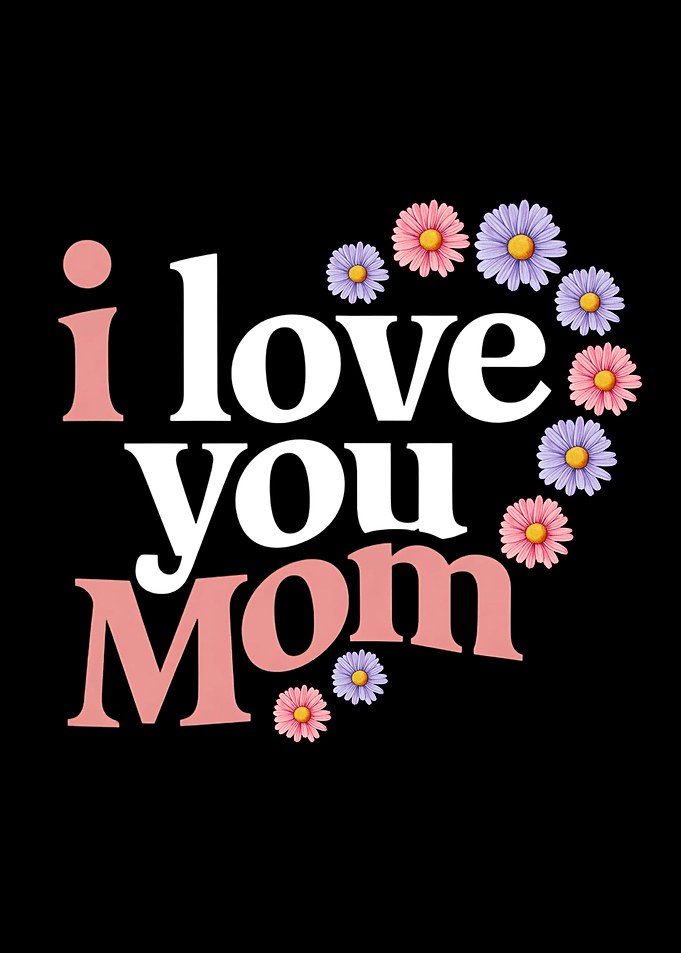 Mother's Day Mother Love