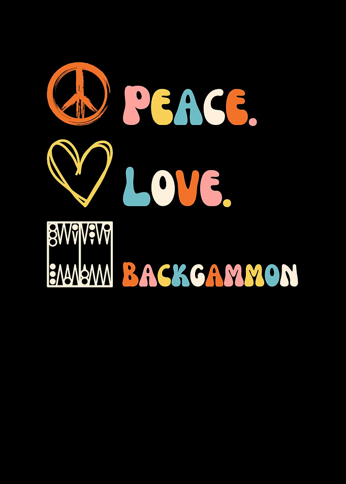 Peace, Love, Backgammon