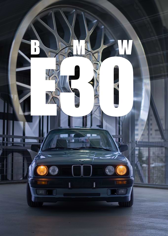 BMW E30 Poster