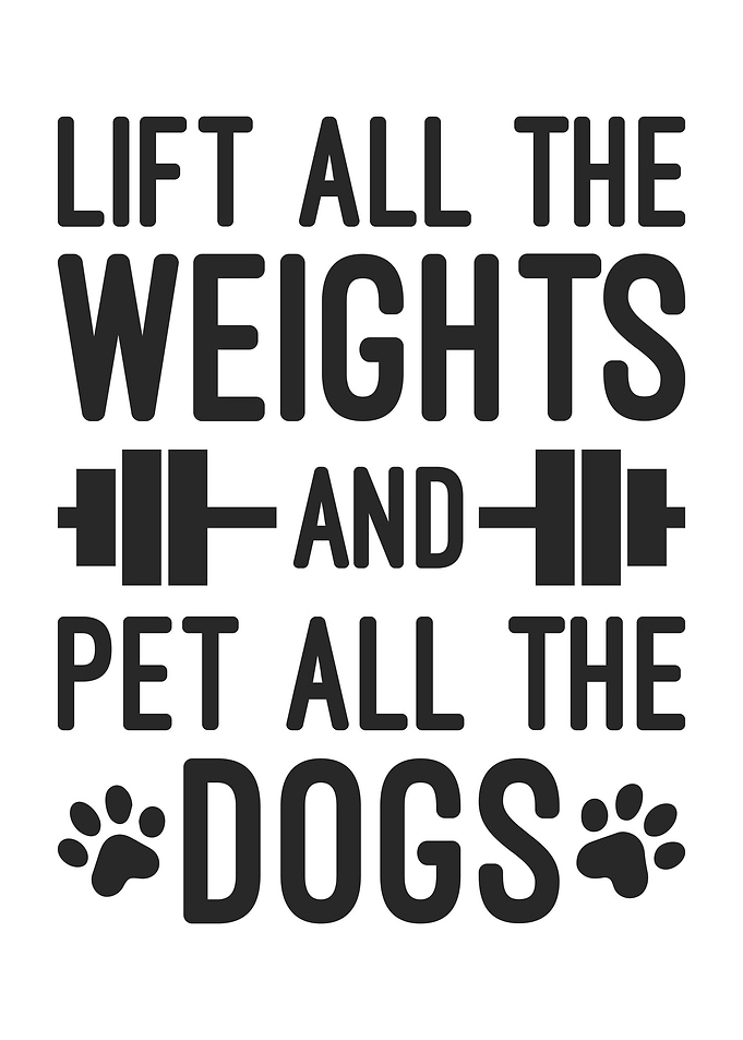 Lift Weights & Pet Dogs – Funny Gym Dog Lover