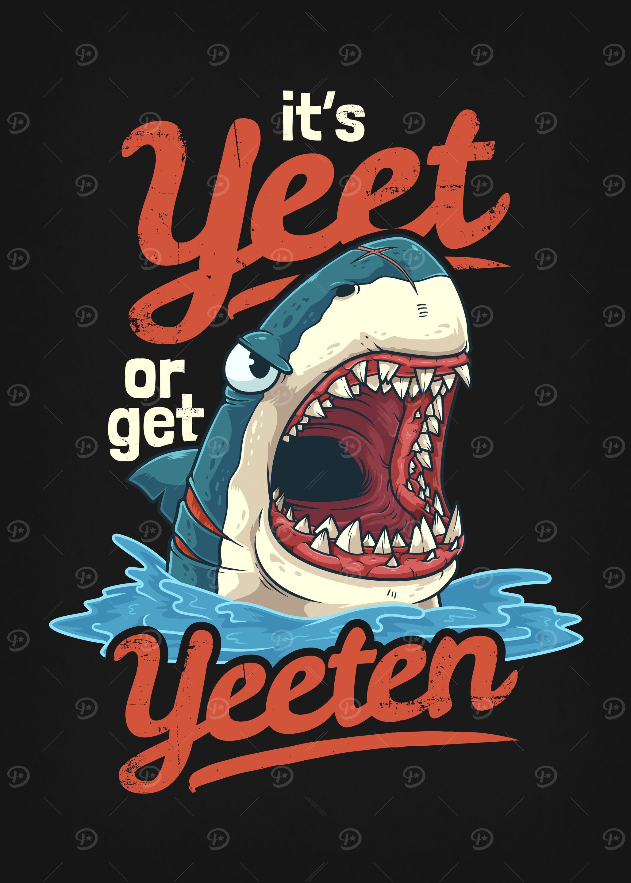 Yeet or Get Yeeten Shark