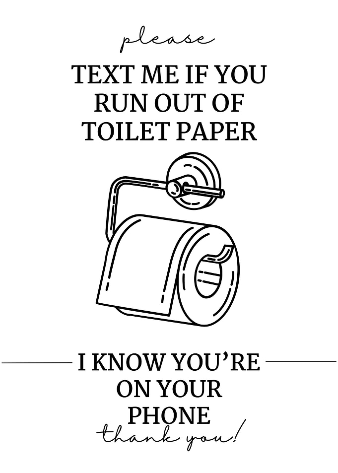 Toilet Paper Reminder Sign