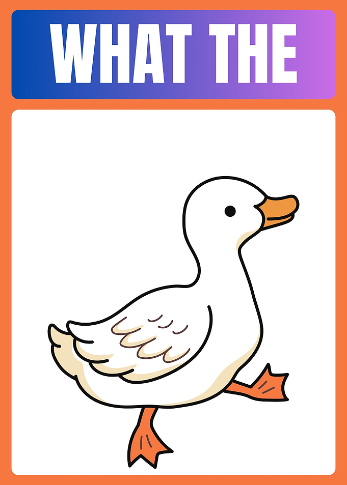 What The Duck