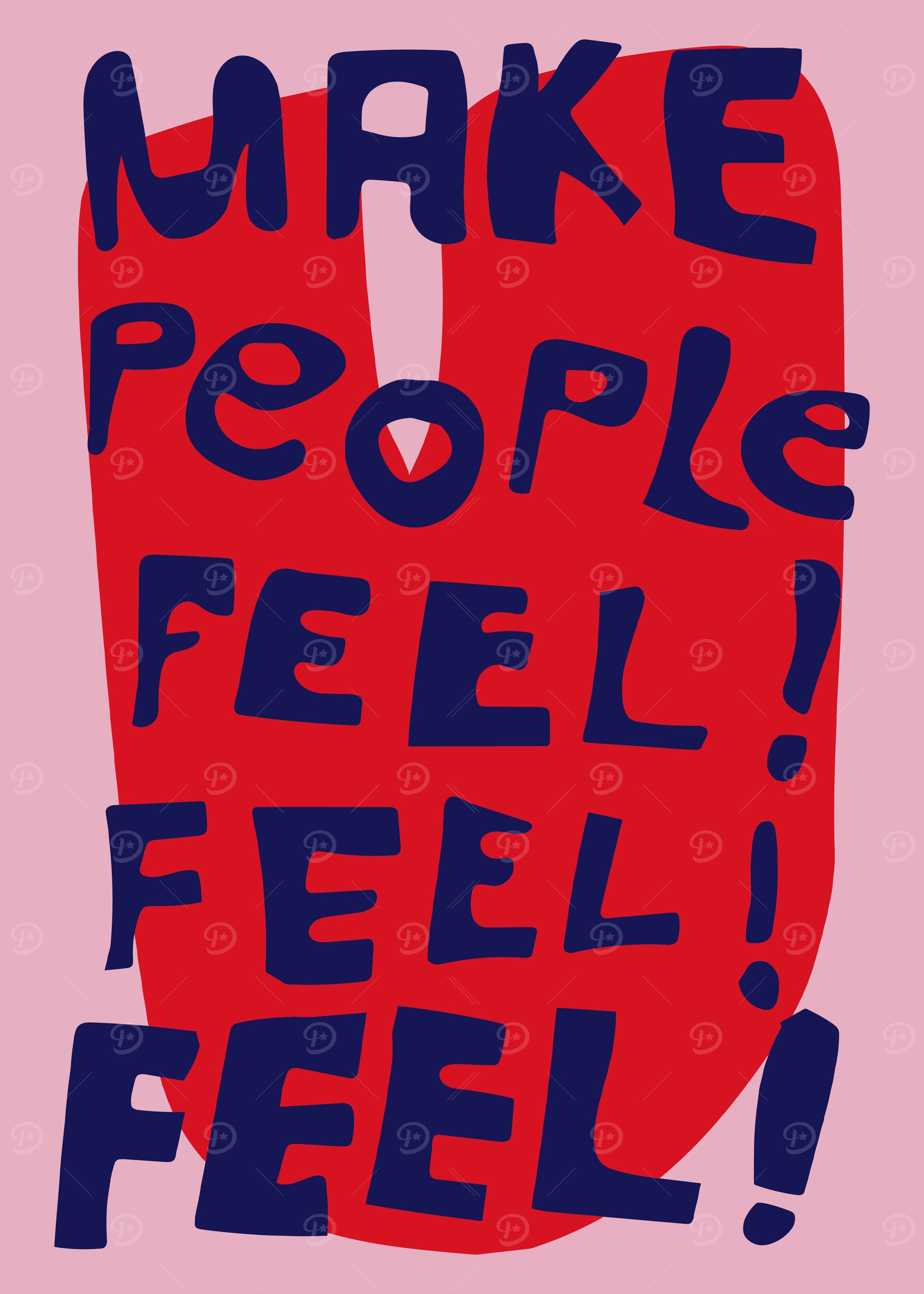 Make People Feel, Retro Wall Art, Home print, Retro Life Print, Trendy Wall Art