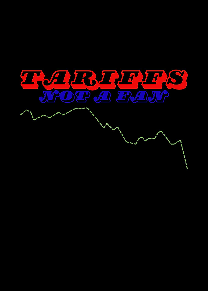 Tariffs Not a Fan
