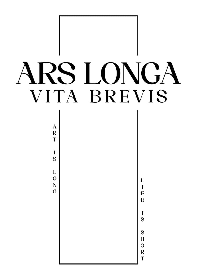 Ars Longa Vita Brevis