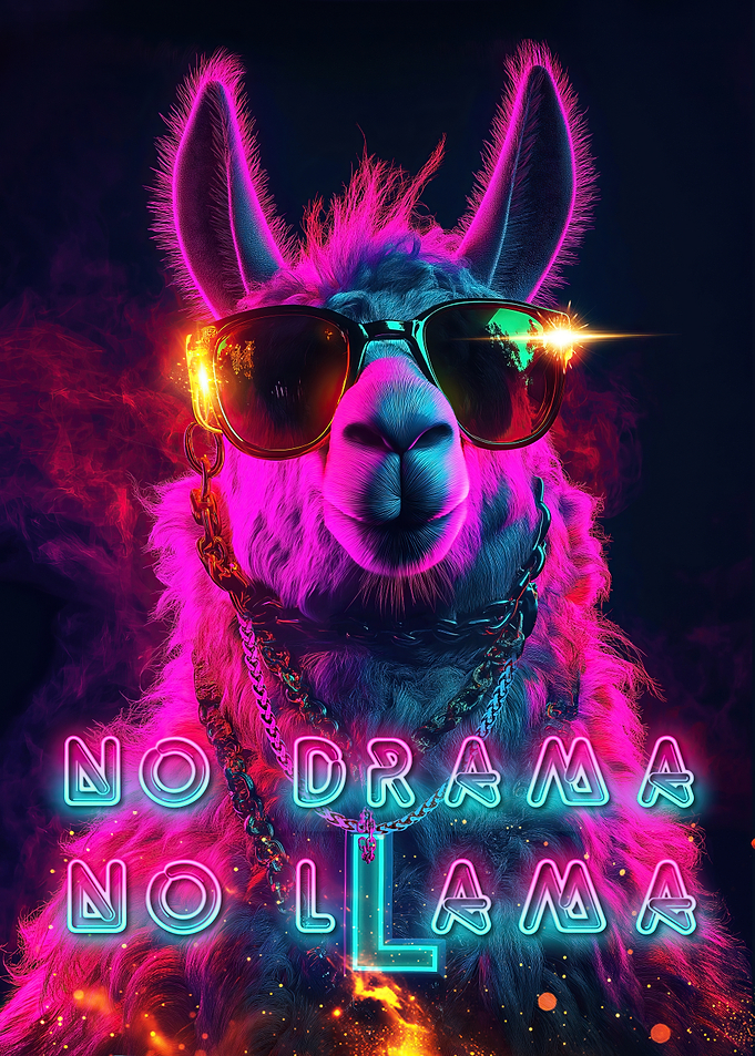 No Drama No Llama Neon Poster
