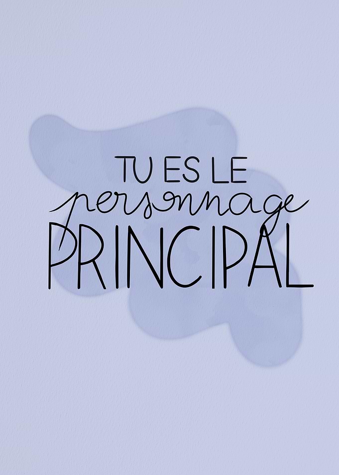 Tu Es Le Personnage Principal