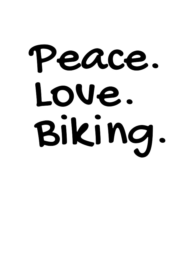 Peace Love Biking