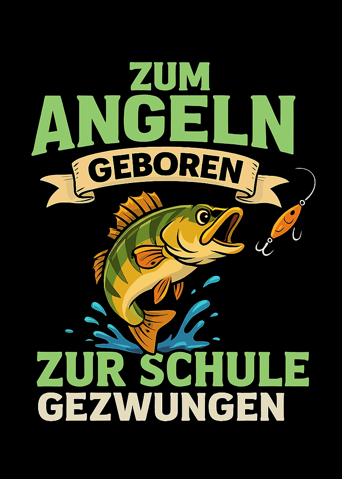 Fishing Born, School Forced