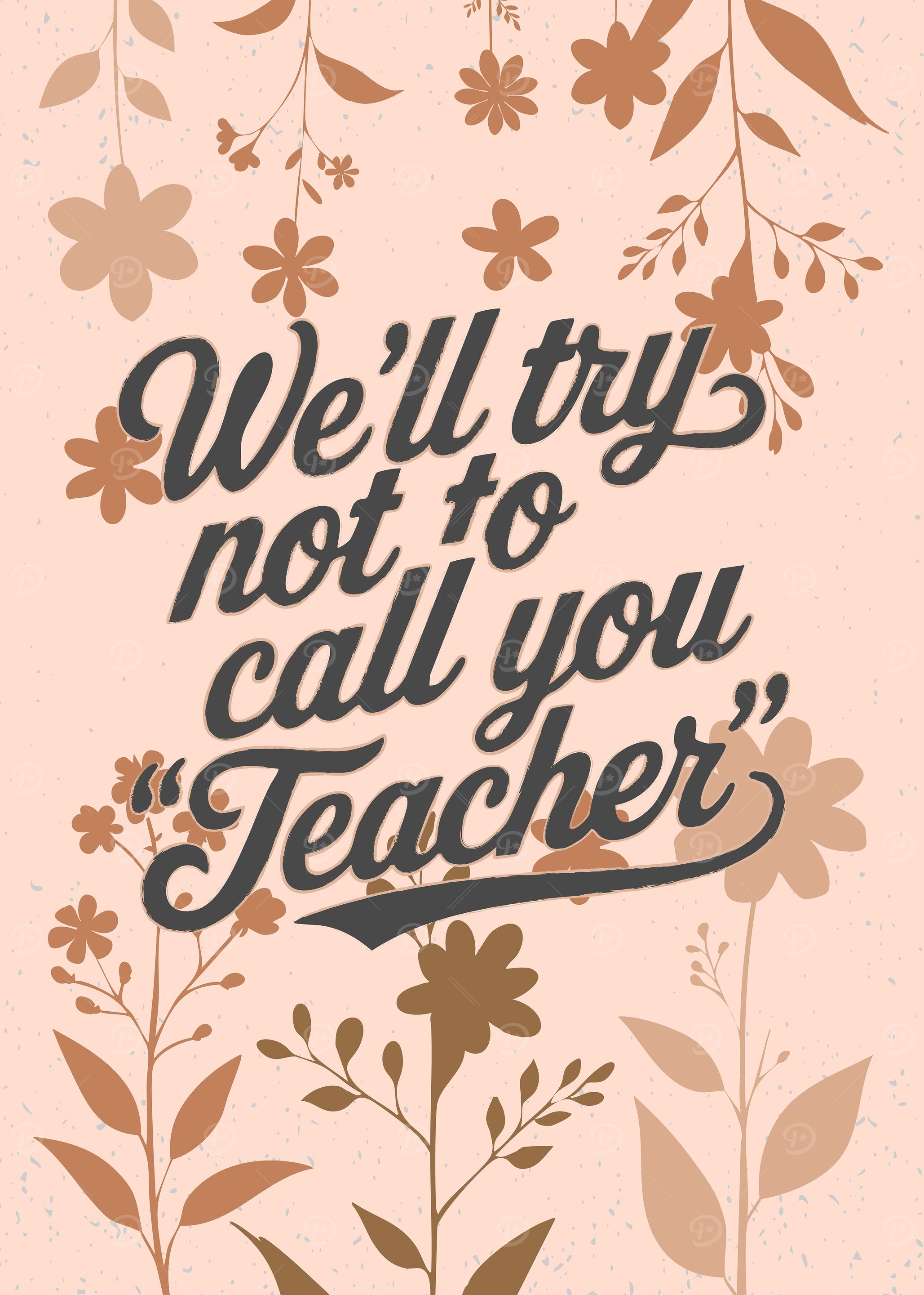 No More 'Teacher'!