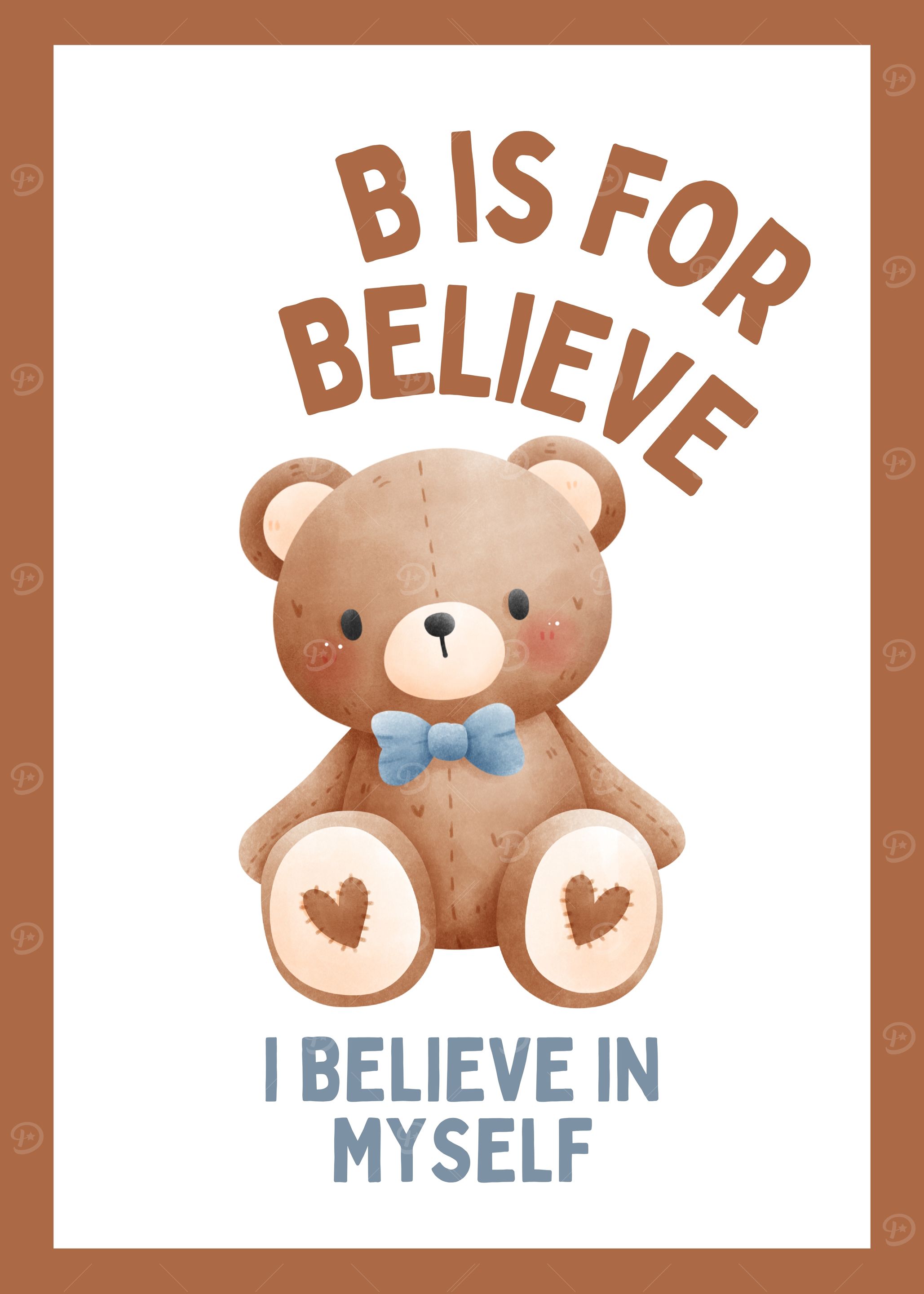 Believe Teddy Bear Print