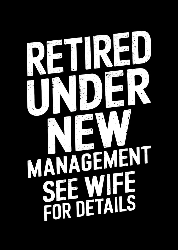 Funny Retirement Quote for
