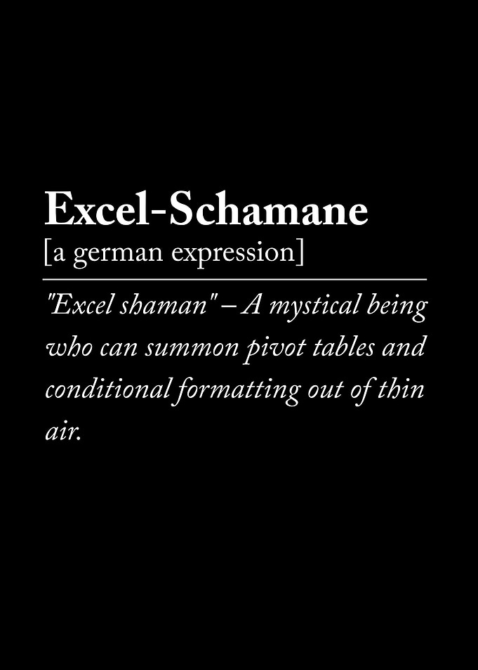 Excel Shaman Funny German Definition Excel Pro Nerd