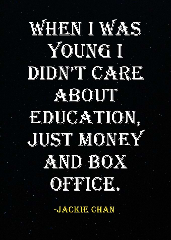 Jackie Chan Quote