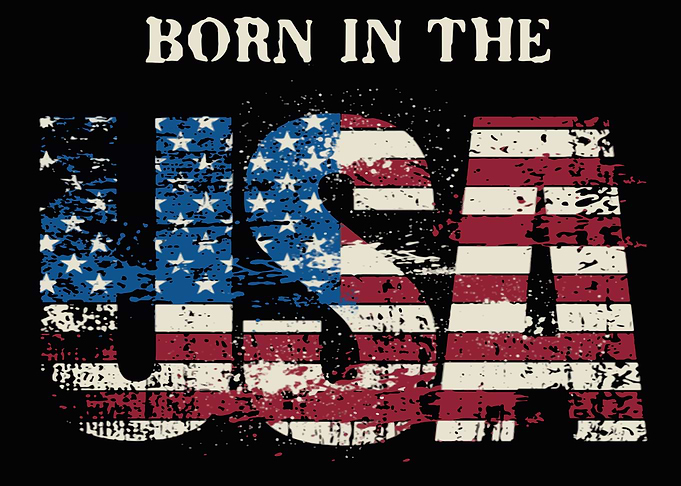 Born in the USA