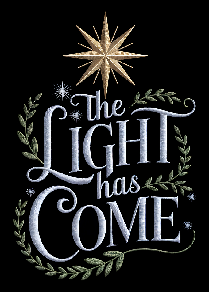 The Light Has Come