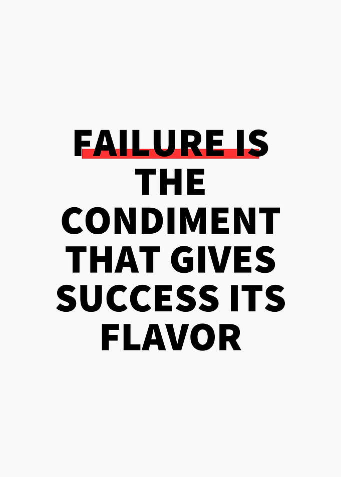 Failure is the Condiment